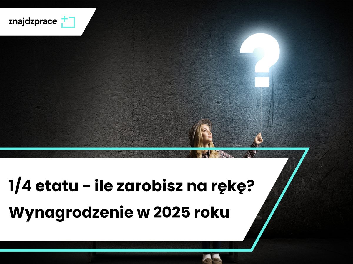 1/4 etatu wynagrodzenie netto 2025
