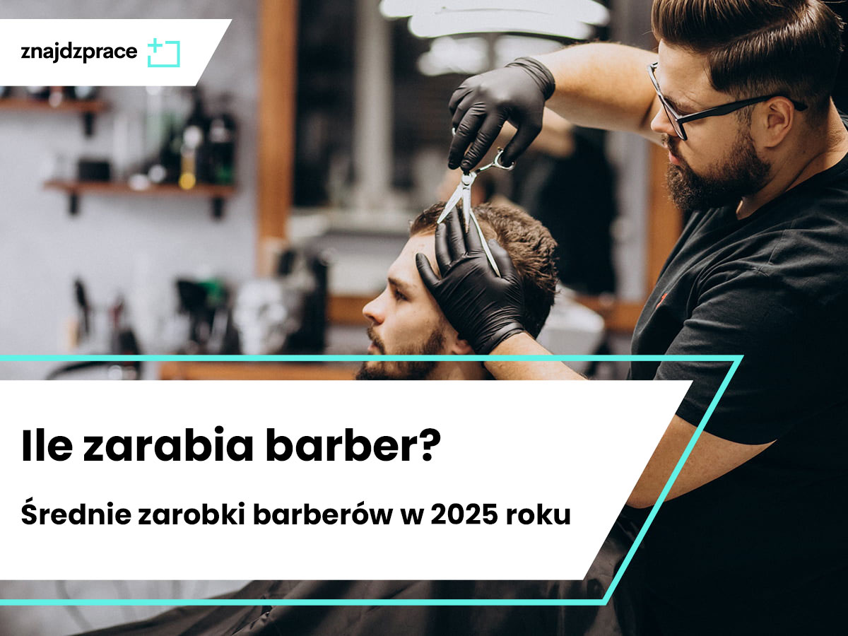 Ile zarabia barber? Średnie zarobki barberów w 2025 roku