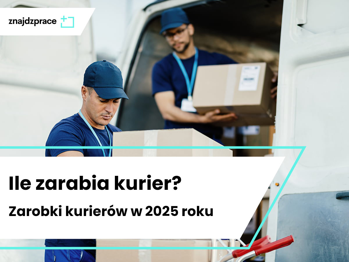 Ile zarabia kurier? Zarobki kurierów w 2025 roku