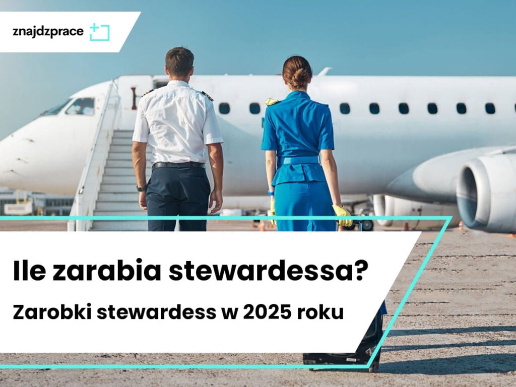 Ile zarabia stewardessa?