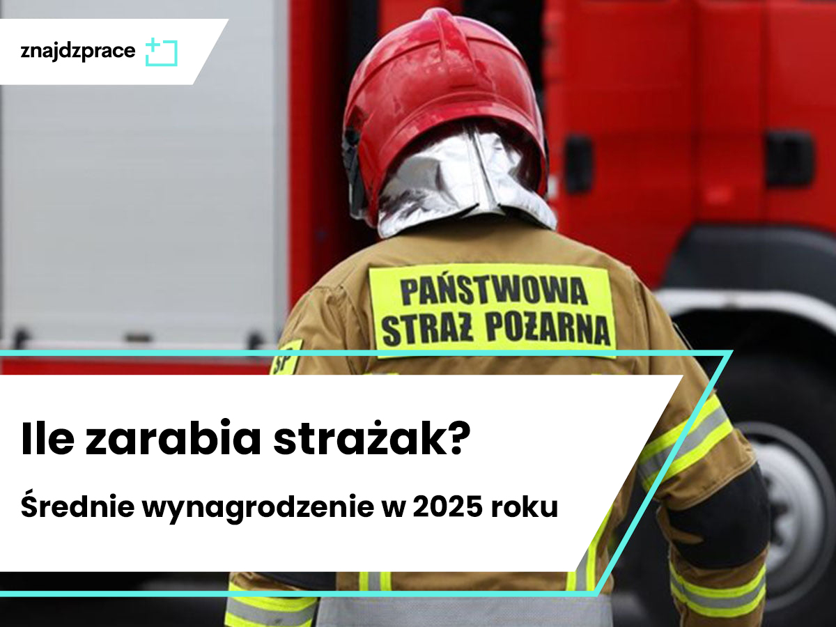 Ile zarabia strażak? Zarobki strażaków w 2025 roku