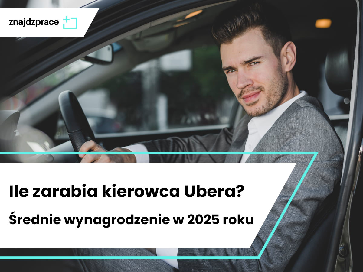 Ile zarabia kierowca Ubera? Średnie wynagrodzenie w 2025 roku