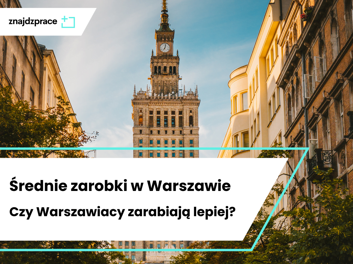 Zarobki w Warszawie