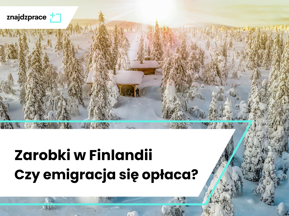 Zarobki w Finlandii