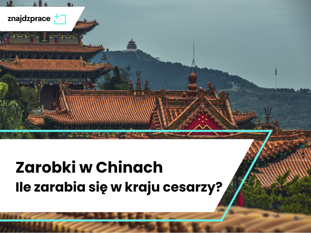 Zarobki w Chinach