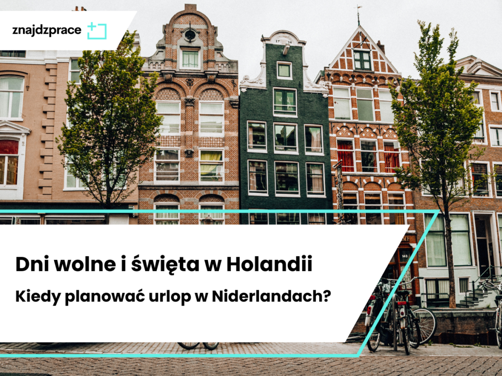 święta w Holandii dni wolne w Holandii