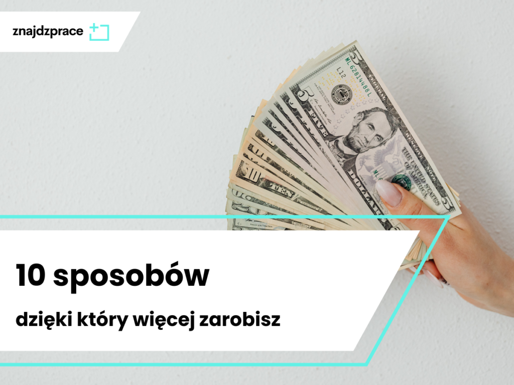 jak więcej zarabiać