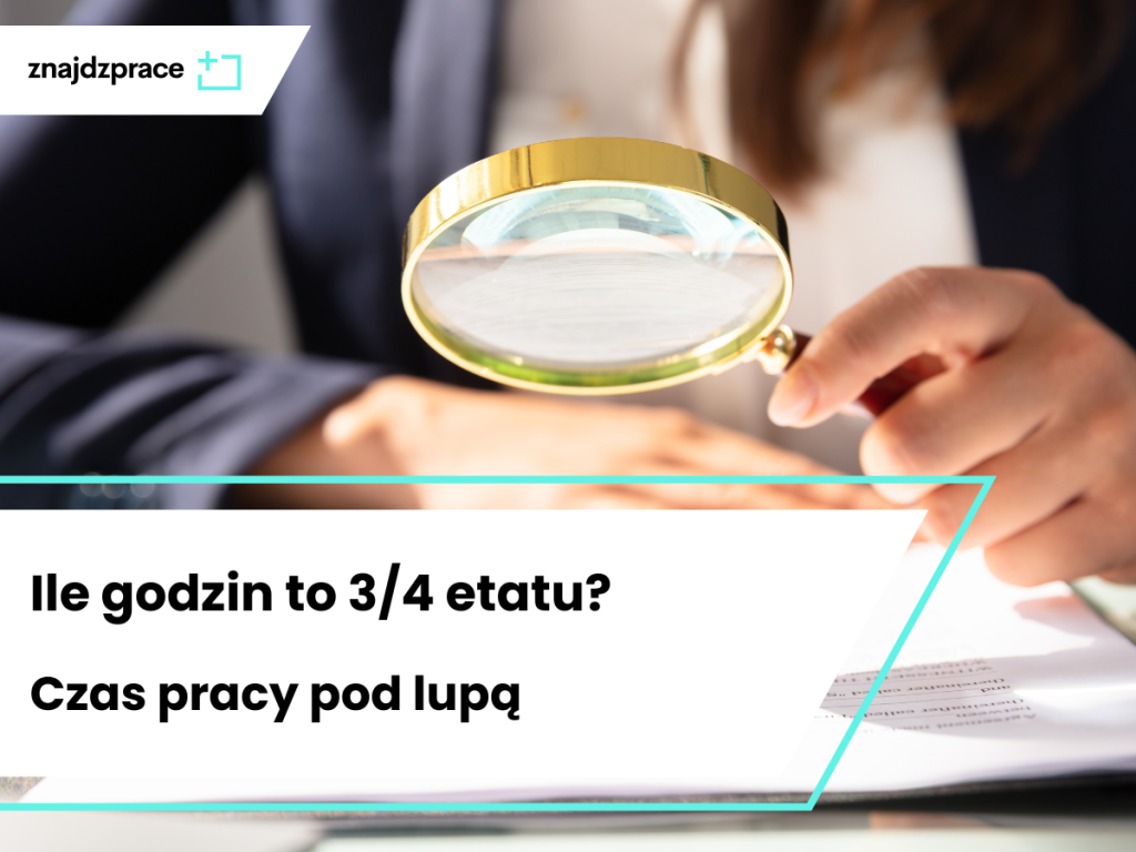 3/4 etatu ile to godzin