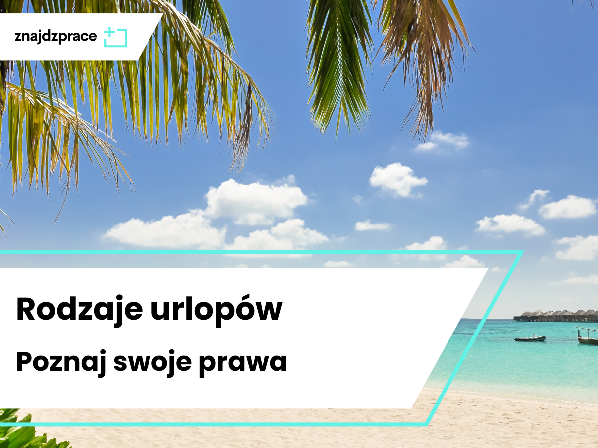 rodzaje urlopów